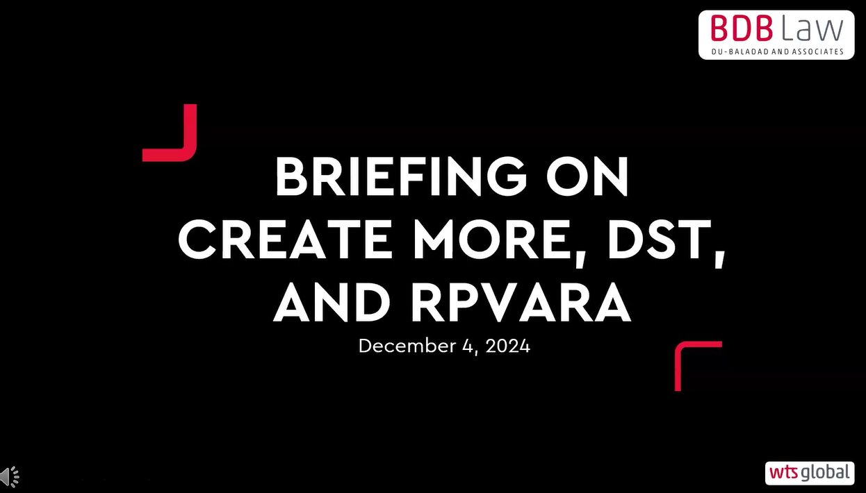 Briefing on CREATE MORE, DST, and RPVARA